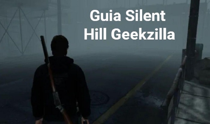 guia silent hill geekzilla