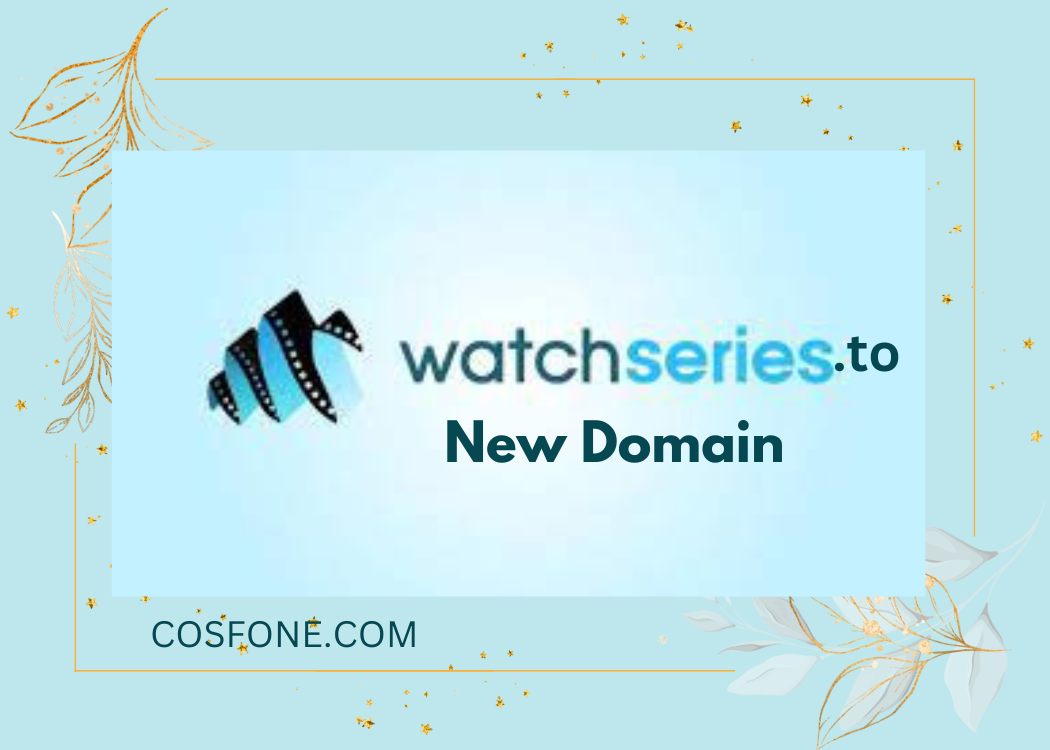 WatchSeries.to New Domain